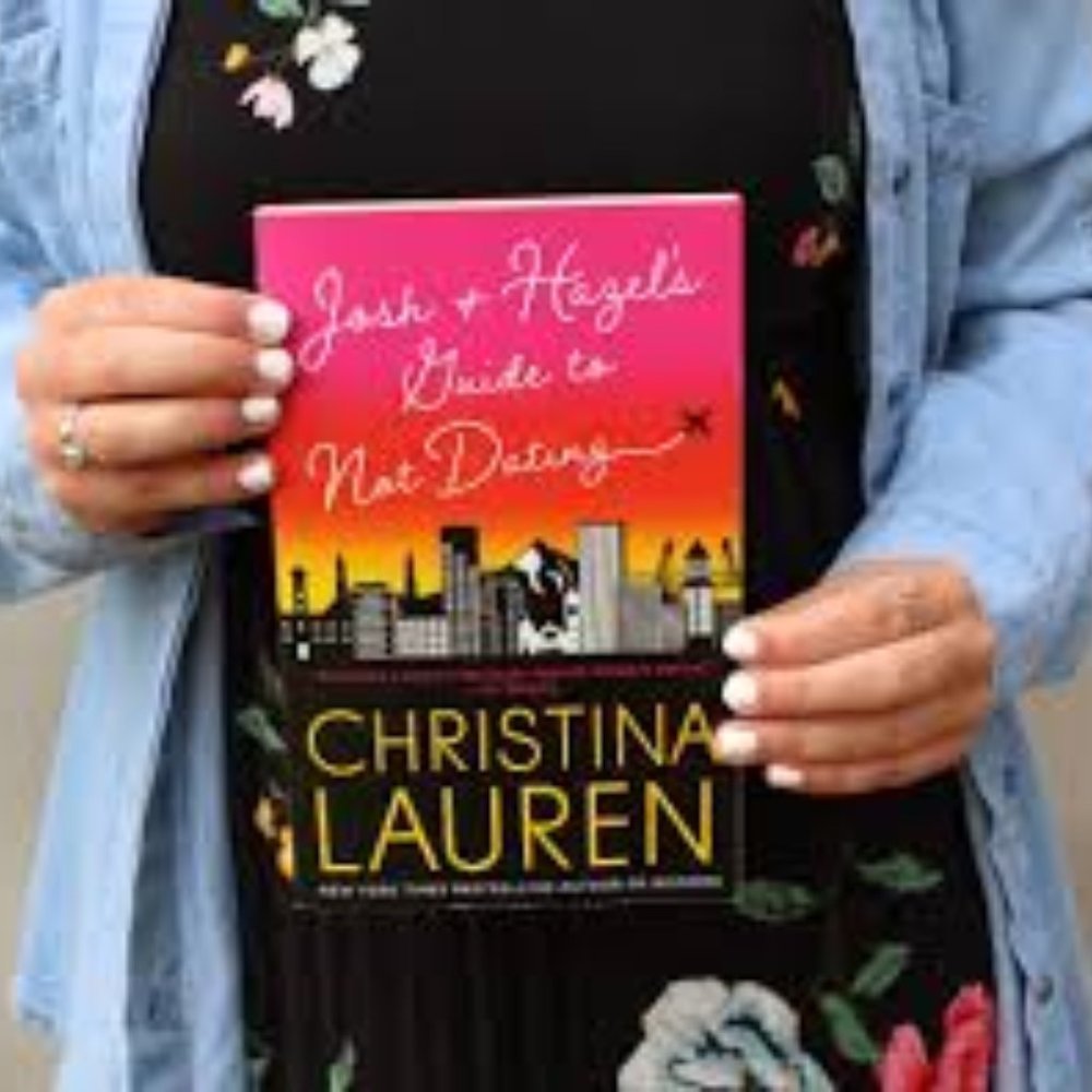 Josh and Hazels Guide to Not Dating by Christina Lauren Rom Com Paperback